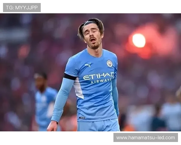 格拉利什领衔英超球员评分提升榜 曼城小将鲍勃崭露头角跻身榜单 格拉利什领衔英超球员评分提升榜 曼城小将鲍勃崭露头角跻身榜单